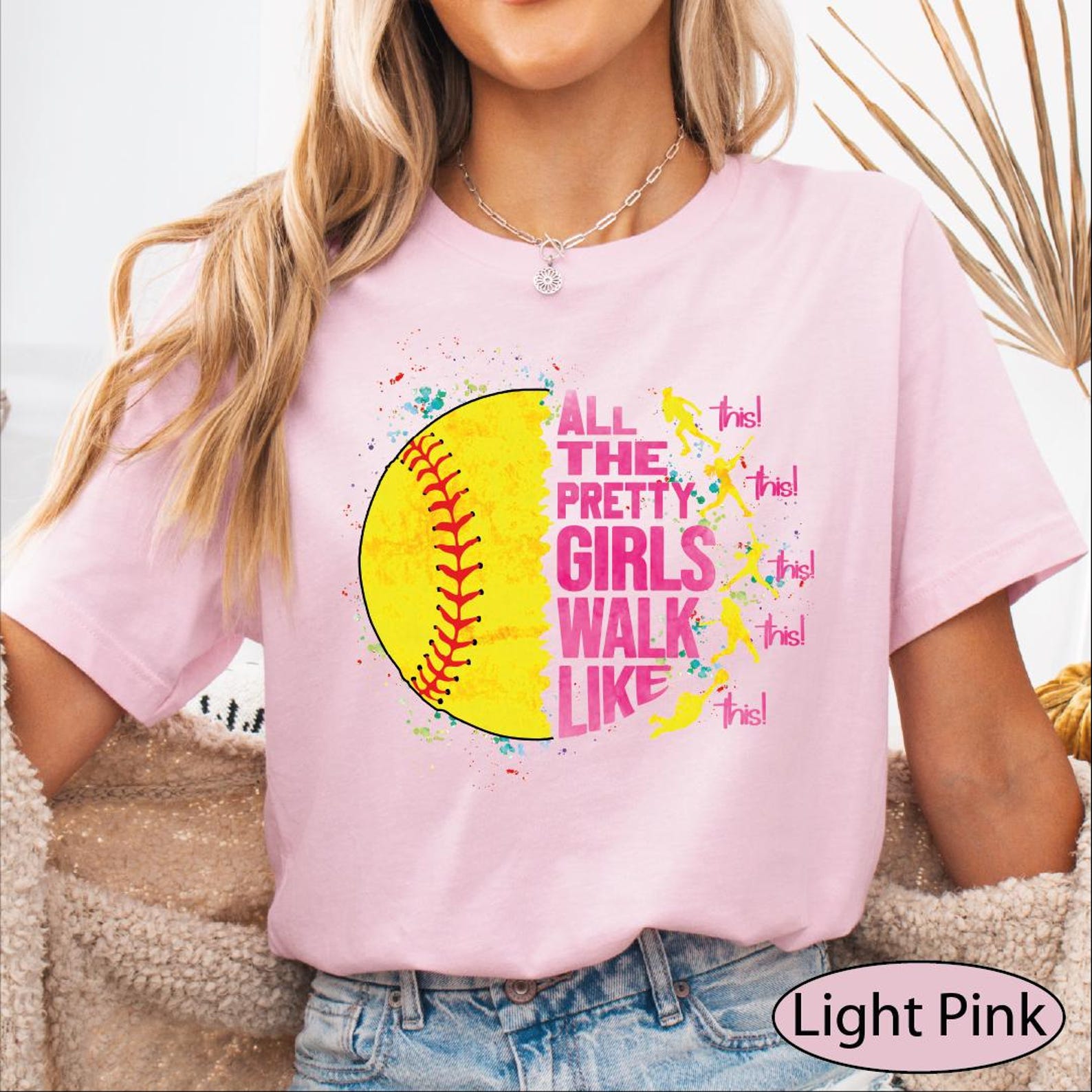 All The Pretty Girls Walk Like This Shirt, Softball Player Tshirt, Gameday Softball Tee