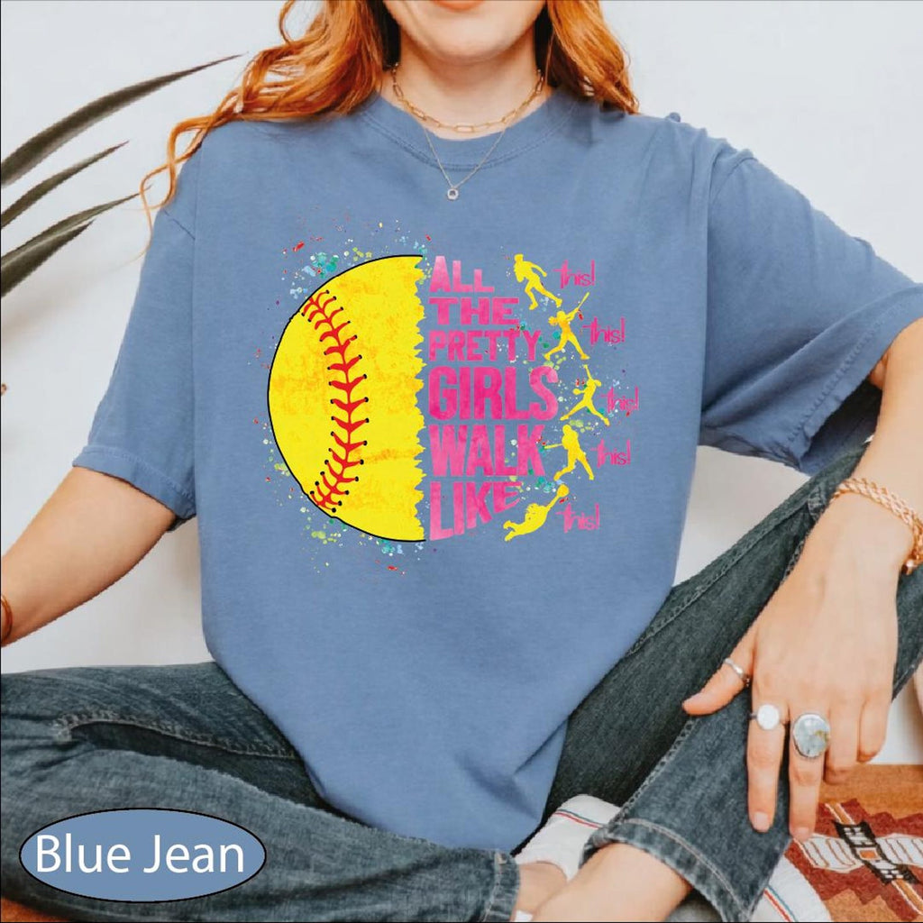 All The Pretty Girls Walk Like This Shirt, Softball Player Tshirt, Gameday Softball Tee
