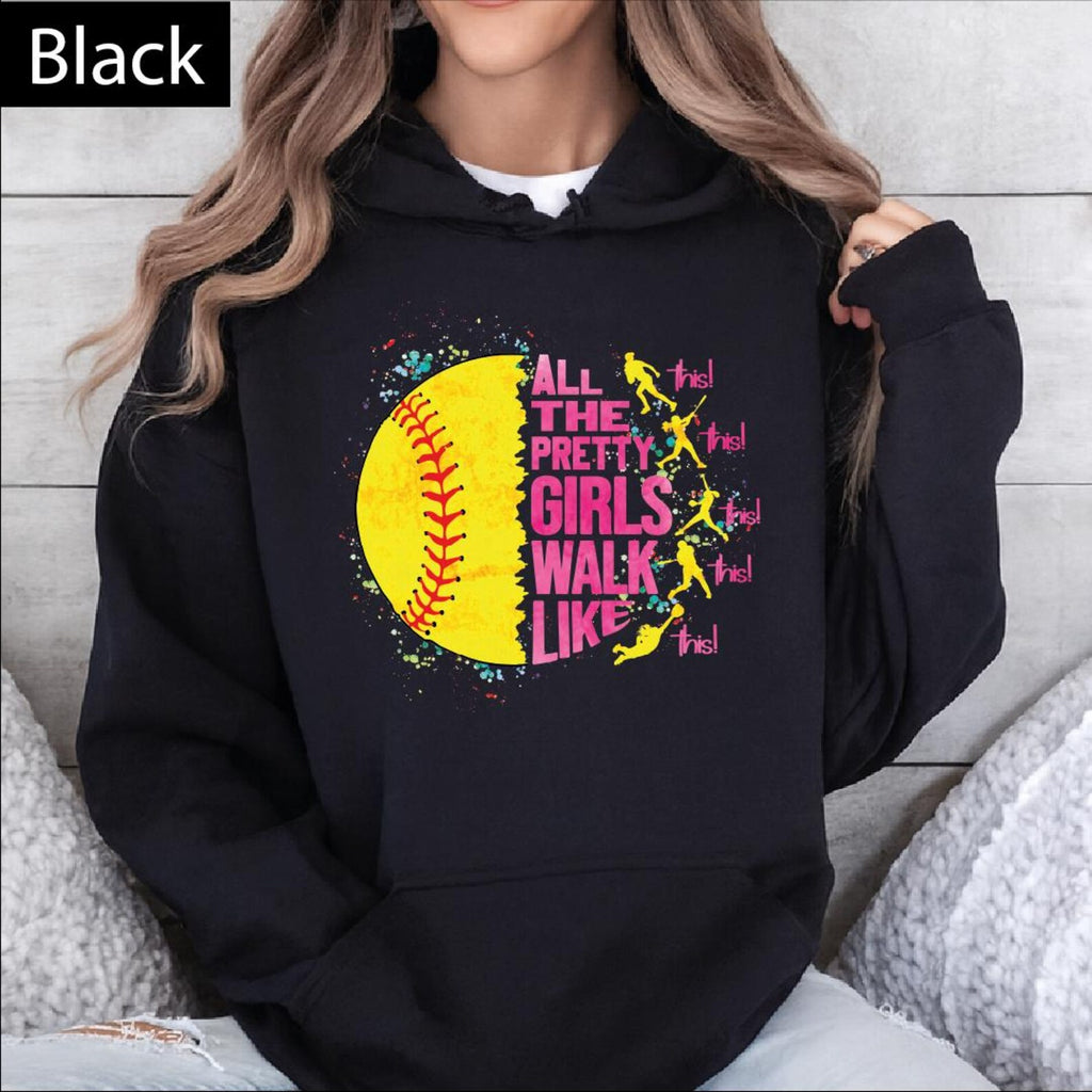 All The Pretty Girls Walk Like This Sweatshirt, Softball Player Sweater, Gameday Softball Hoodie